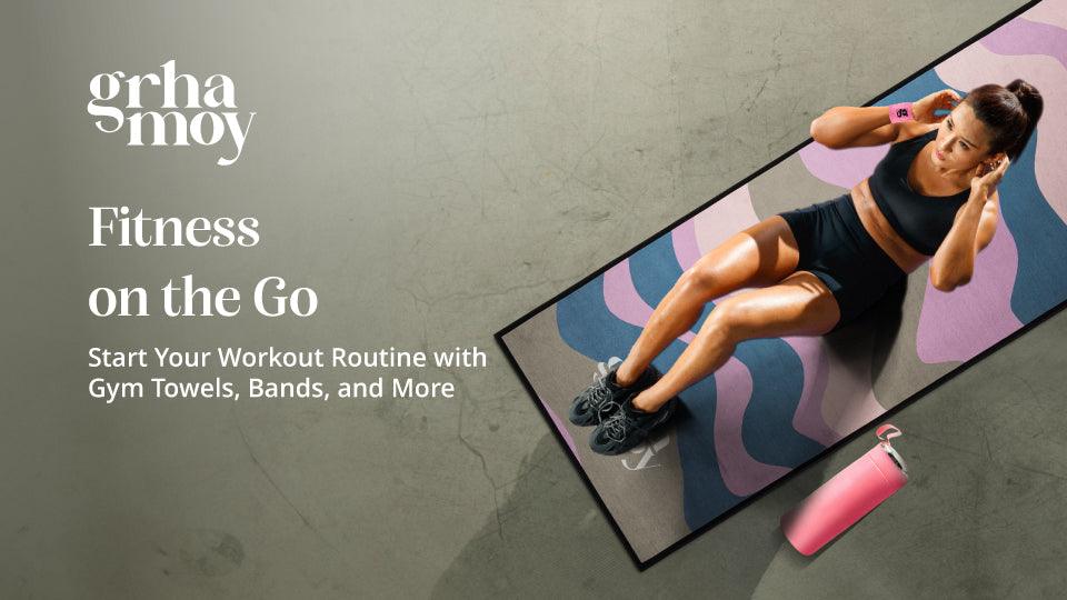 Fitness on the Go: Set Your Workout Routine with Gym Towels, Bands, and More