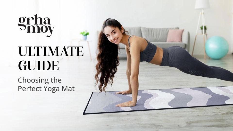 The Ultimate Guide to Choosing the Perfect Yoga Mat